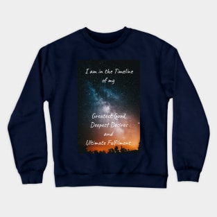 Affirmation design by BrokenTrophies Crewneck Sweatshirt